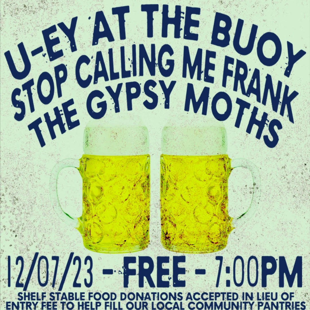 U-ey at the Buoy / Stop Calling Me Frank