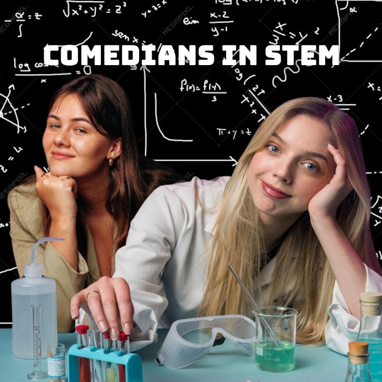 Comedians in STEM at The Bill Murray - Angel Comedy Club