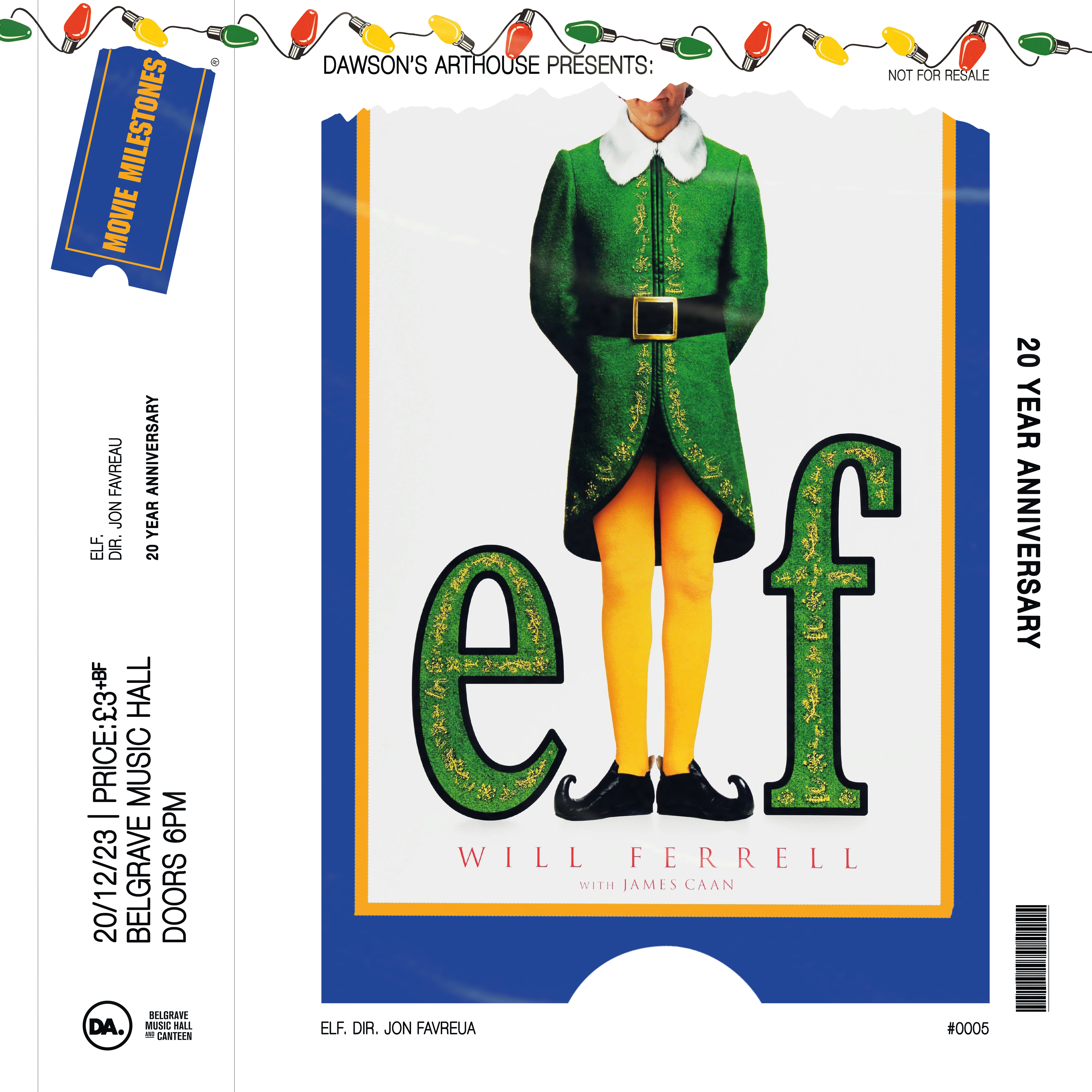 DAP Movie Milestones: Elf 20th Anniversary Tickets | £4 | 20 Dec