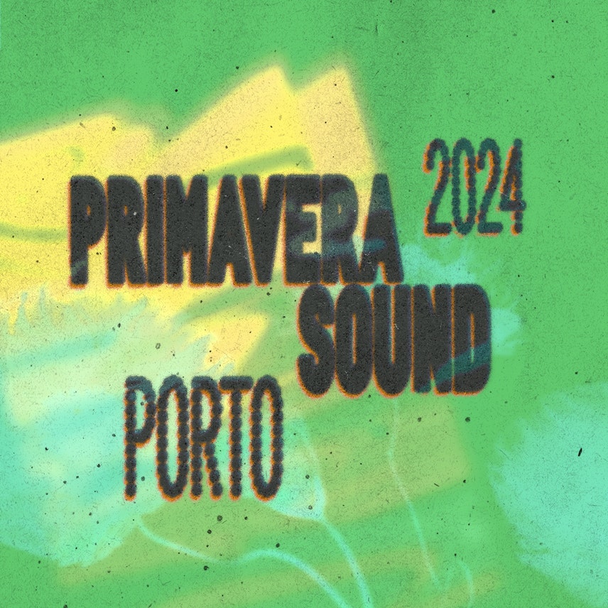 Primavera Sound Porto 2024