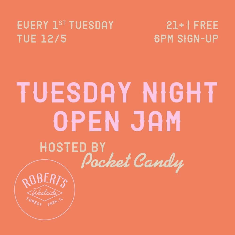 Tuesday Night Open Jam Tickets Free 4 Jun Robert s Westside