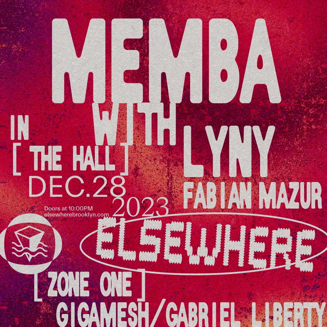 MEMBA, LYNY, Fabian Mazur, E-Mood, Gigamesh, Gabriel Liberty