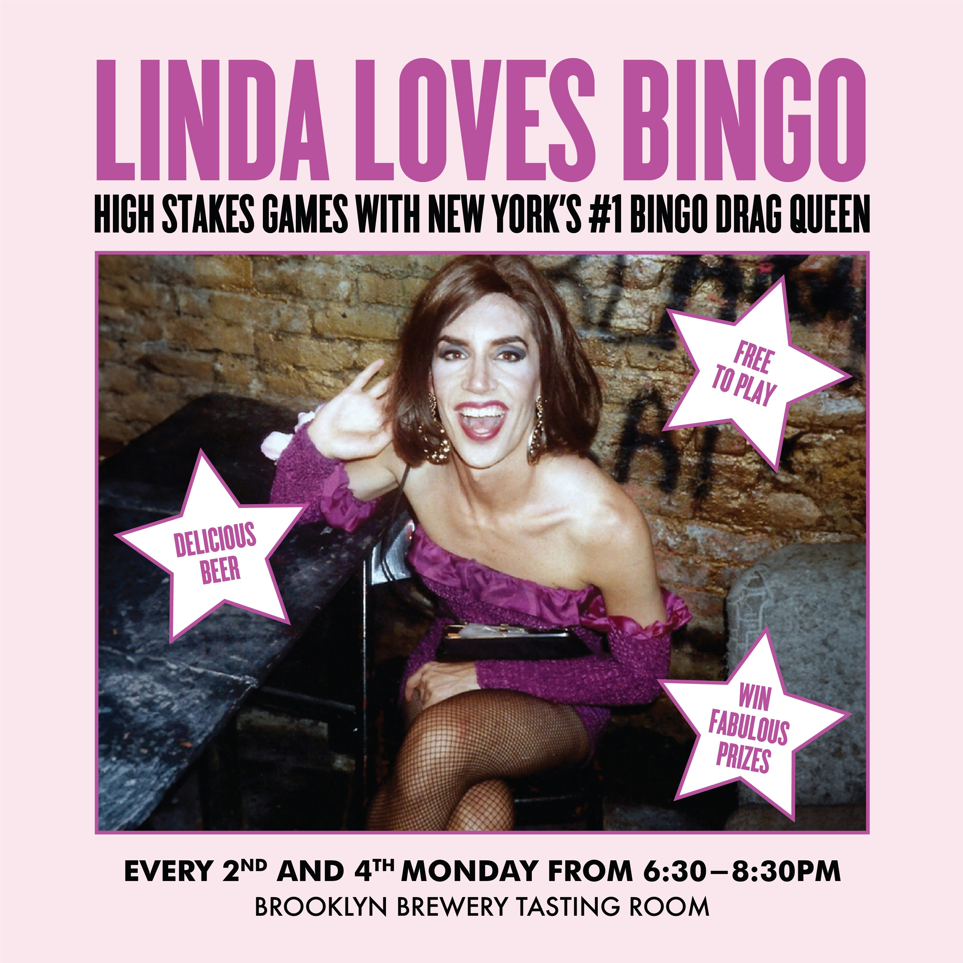 Linda Loves Bingo: Drag Bingo in the Tasting Room Tickets | Free | 8 Jul @  Brooklyn Brewery, New York | DICE