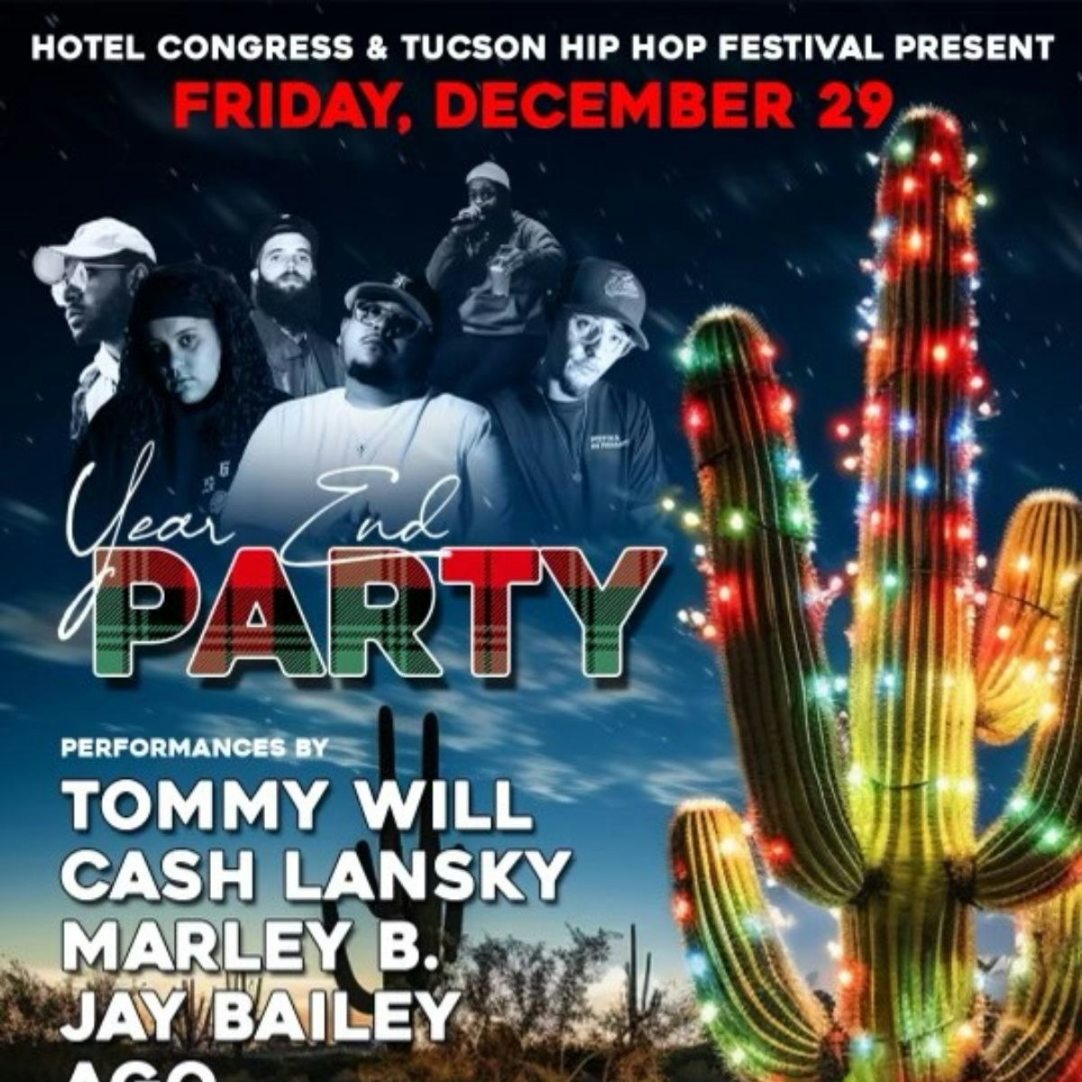 Tucson Hip Hop Festival Presents: Year End Party!