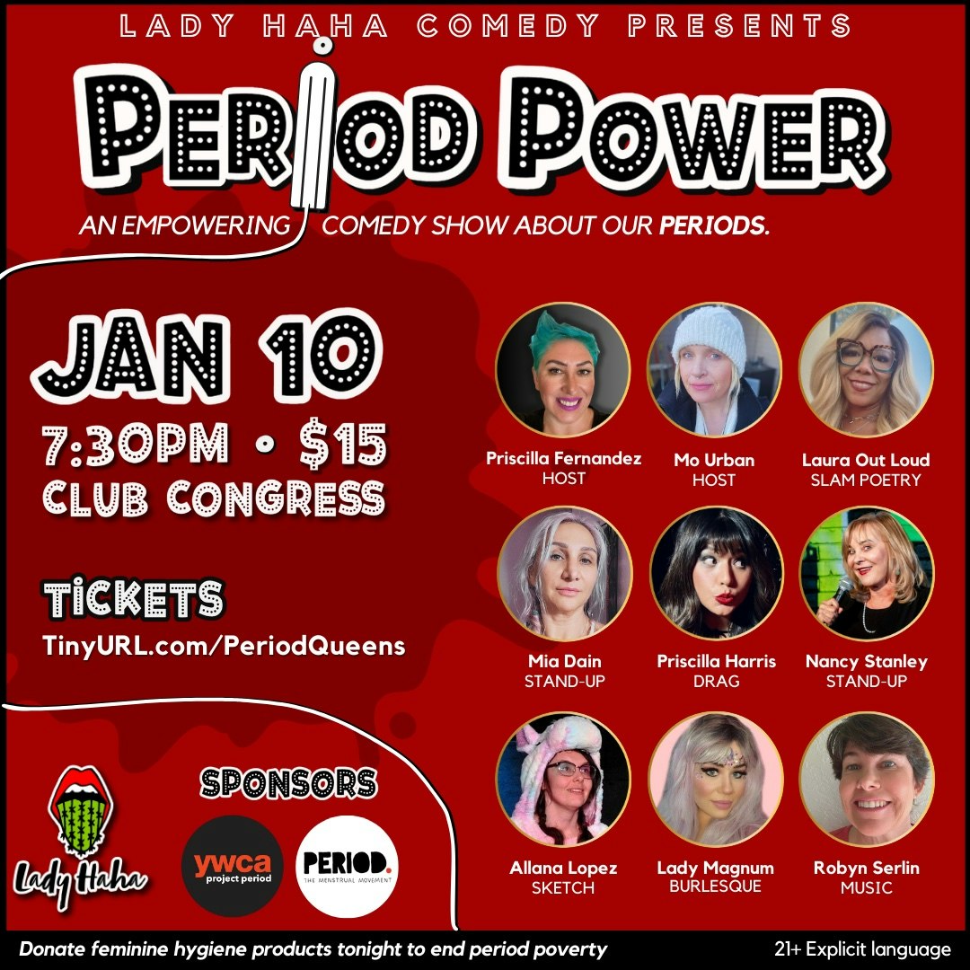 Lady Haha Presents: Period Power; A Comedy Show About Periods & Beyond!