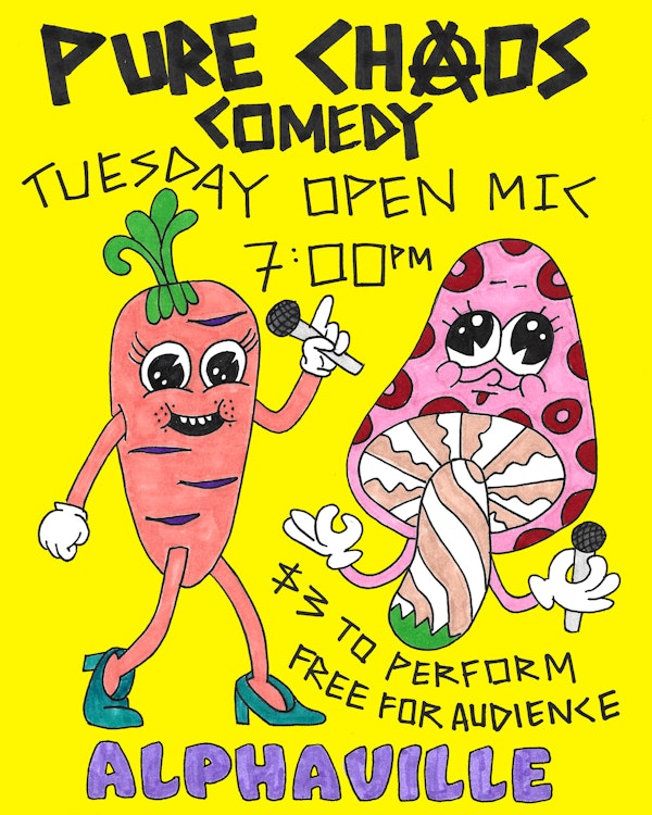Free Pure Chaos Open Mic Comedy