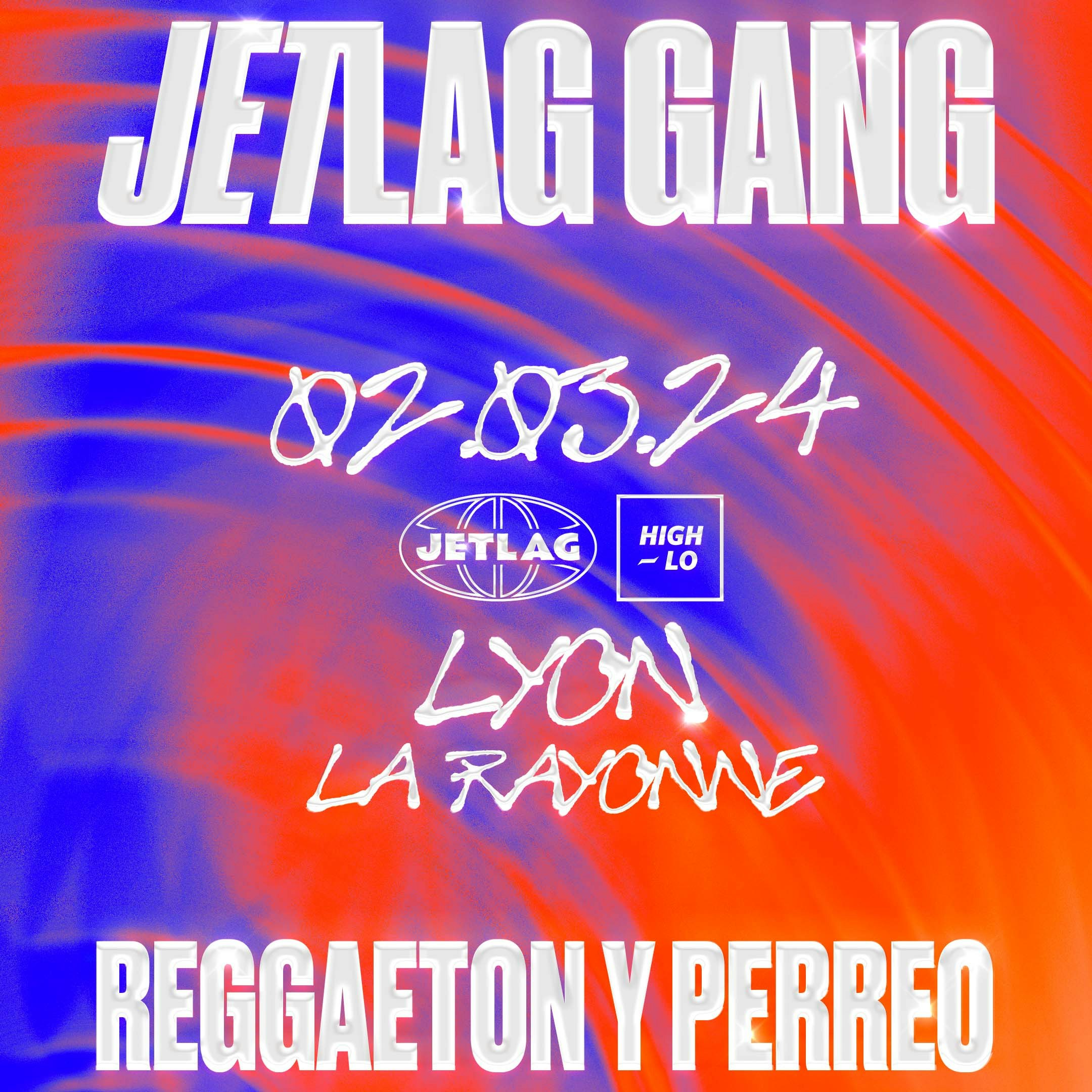 JetLag Gang : Reggaeton y Perreo