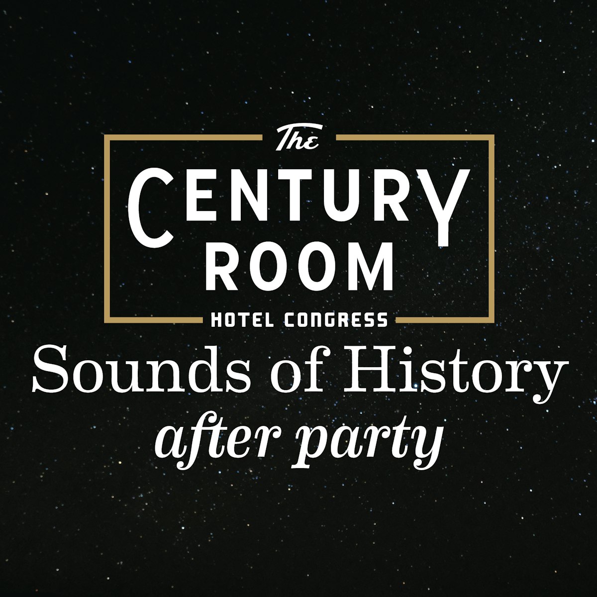 Sounds of History: Jazz After Party in the Century Room!