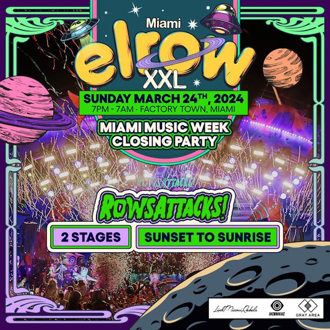elrow Miami Music Week RowsAttacks! 2024 Tickets From 60 24 Mar