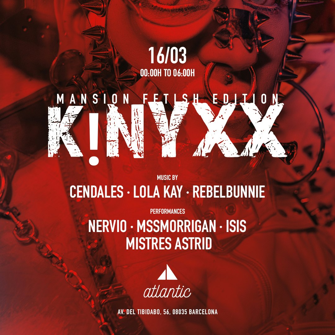 KINYXX pres: Mansion Fet!sh Edition