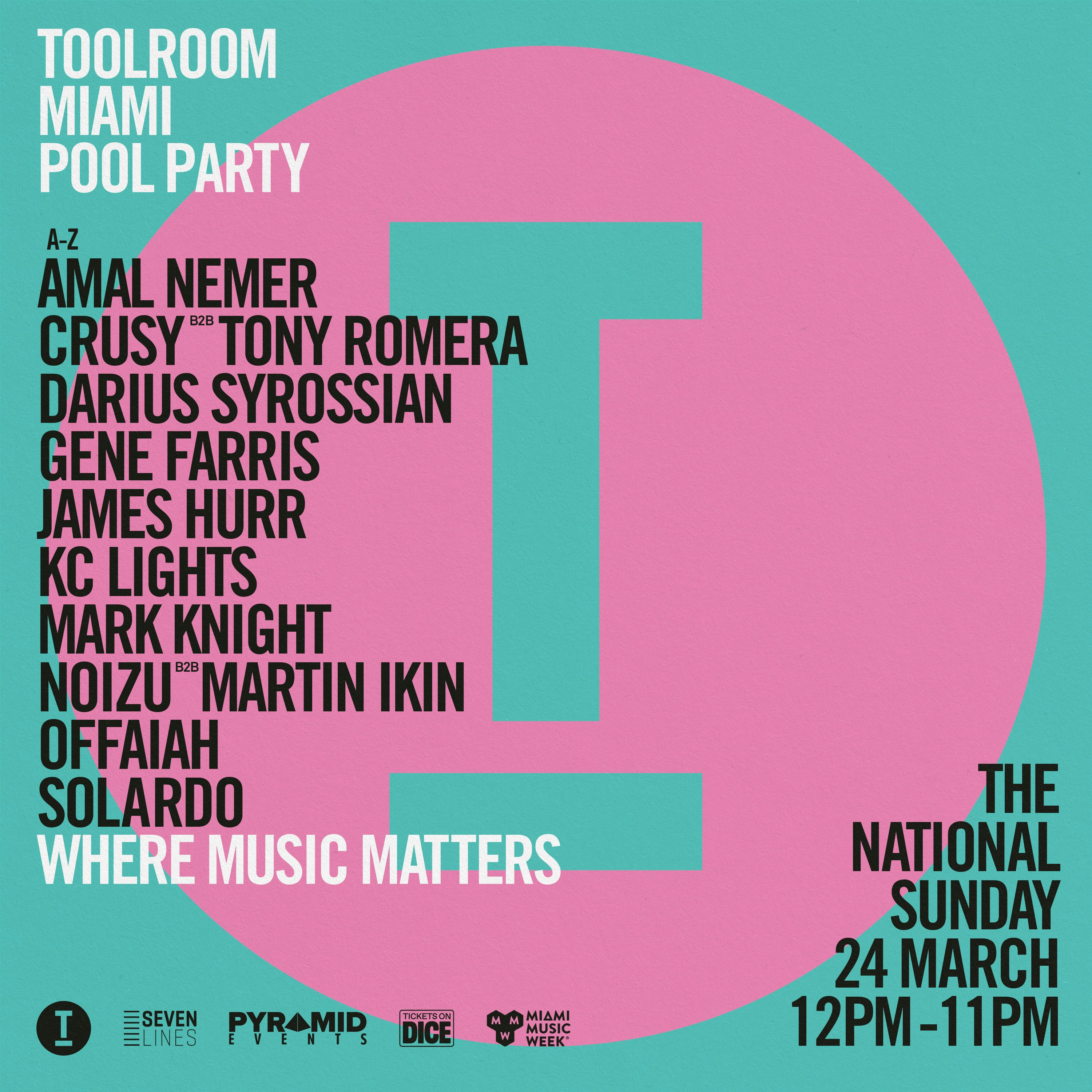 Toolroom Miami Music Week Pool Party 2024 Tickets From 66.68 24
