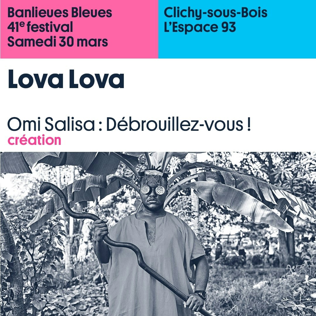 Lova Lova : Omi Salisa, Débrouillez-vous