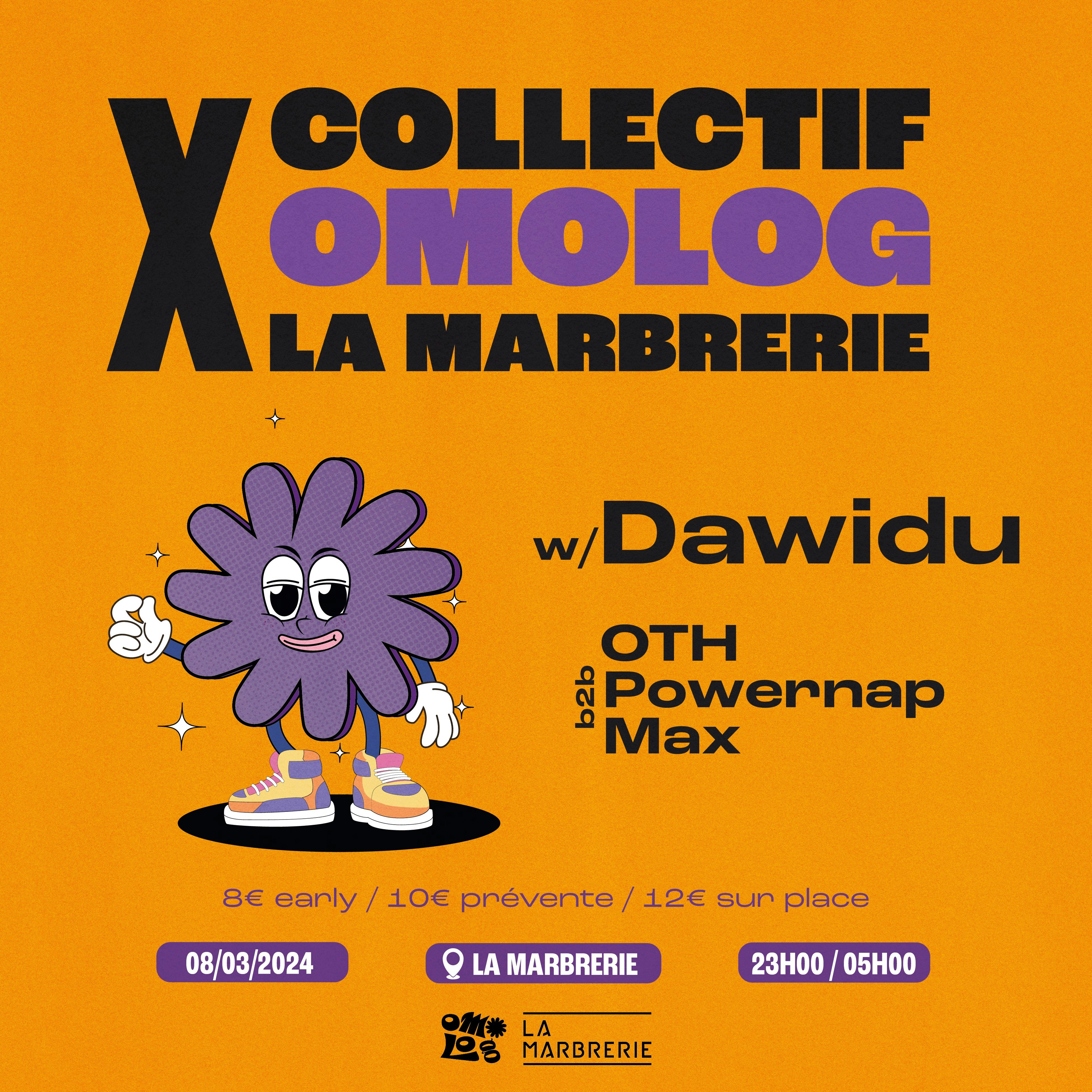 Collectif Omolog :Dawidu, OTH b2b Powernap b2b Max