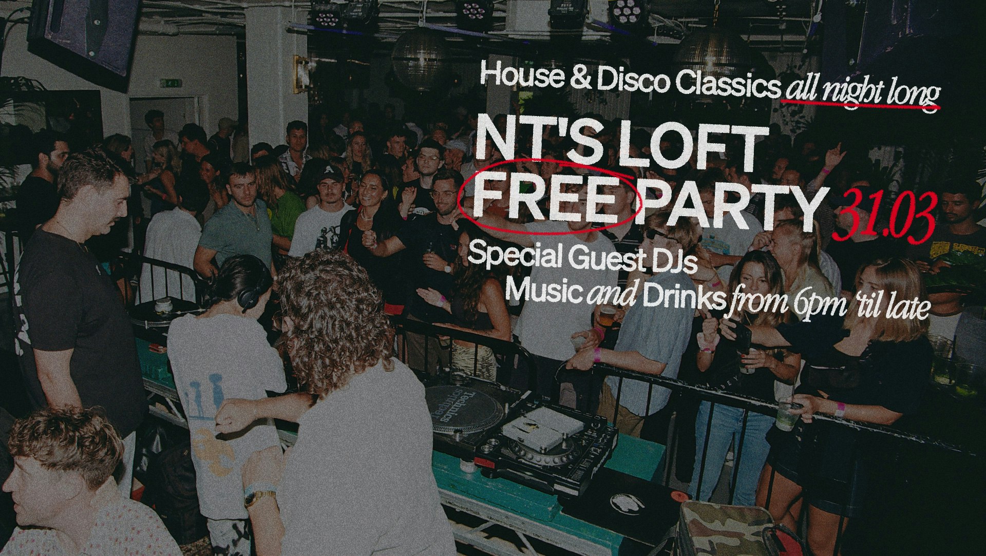 NT s Loft Easter Sunday Free Party Tickets 6.50 31 Mar Night