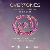 Tony Guerra presents Overtones (Miami Music Week 2024)