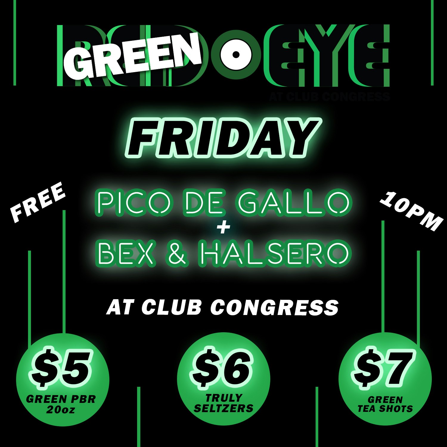 RED EYE at Club Congress (Fridays)