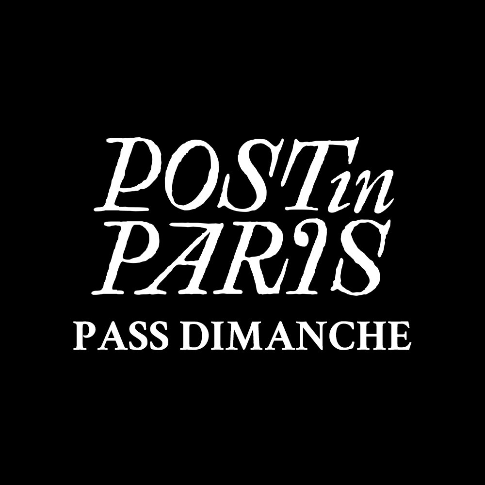 Post In Paris Jour 2 : Dimanche