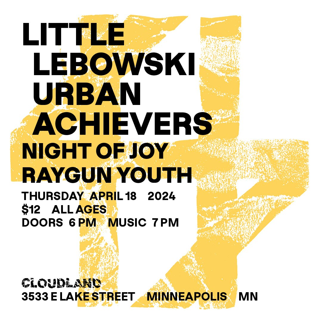 Little Lebowski Urban Achievers, Night of Joy, Raygun Youth