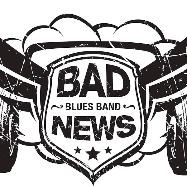 Bad News Blues Band with special guest Terry Hanck