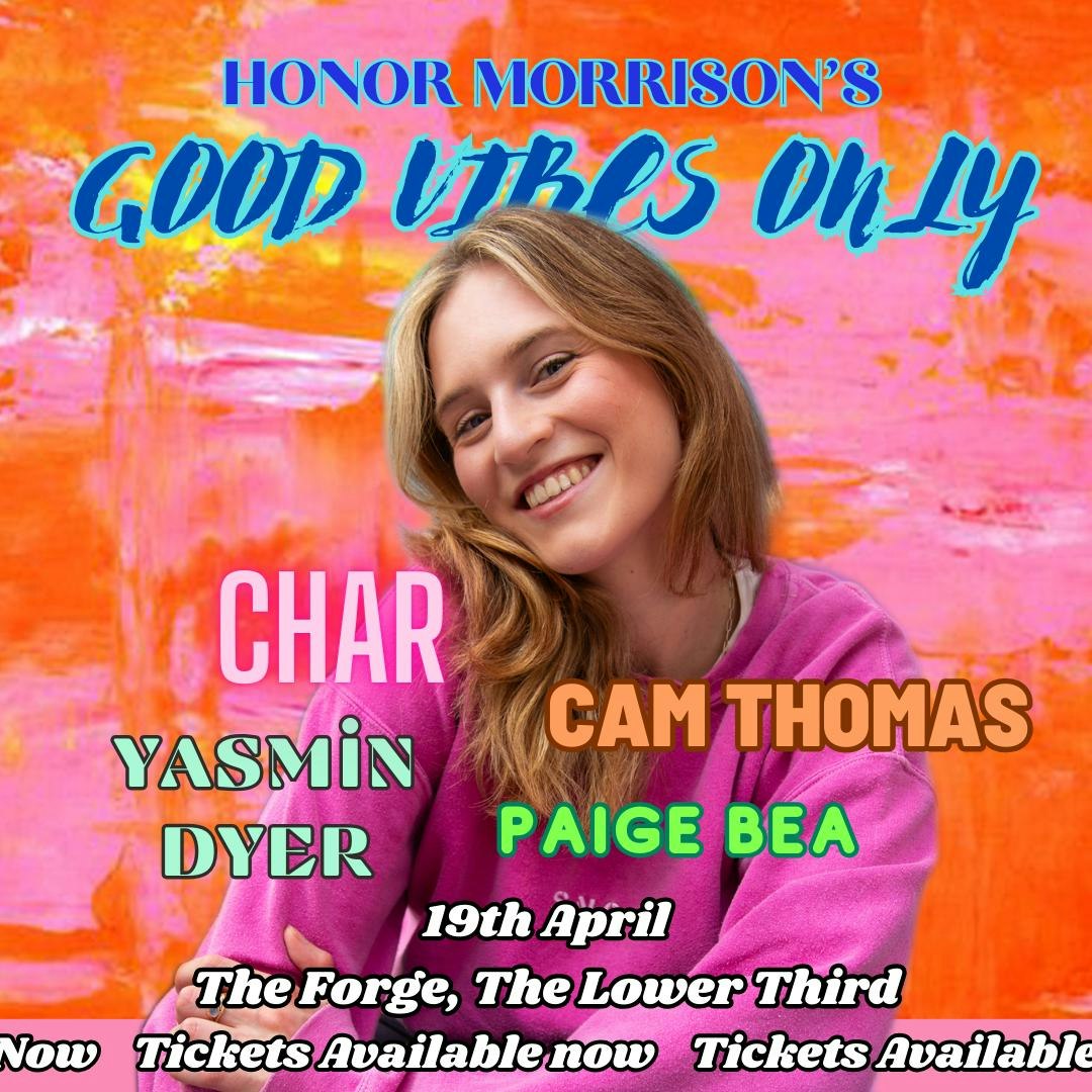 Honor Morrison's Good Vibes Only at The Forge at The Lower Third