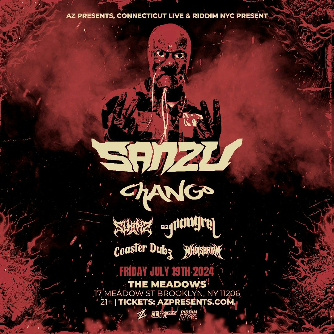 AZ Presents Connecticut Live and Riddim NYC Present: Sanzu Tickets 