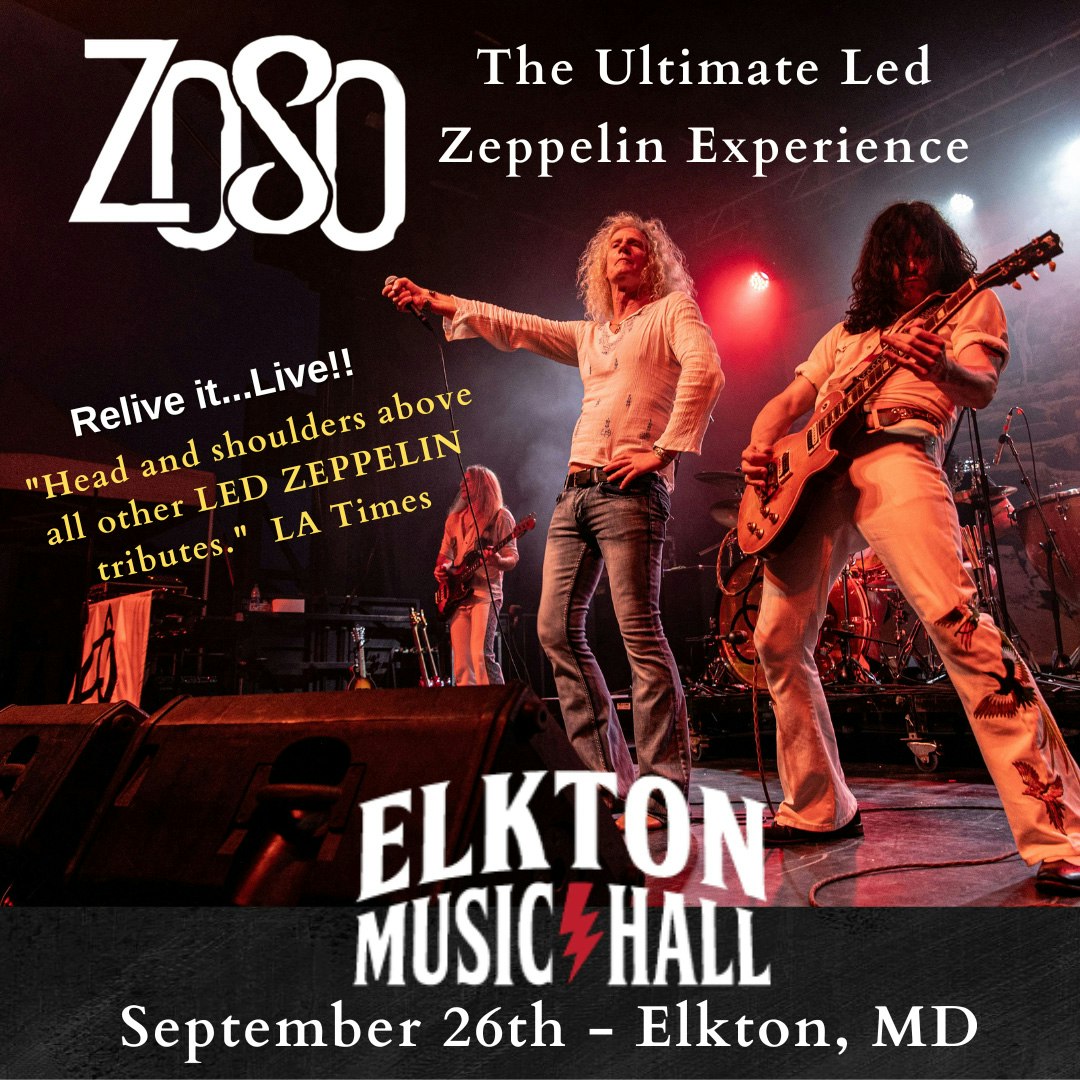 Zoso: The Ultimate Led Zeppelin Experience Tickets | $38 | 26 Sept 