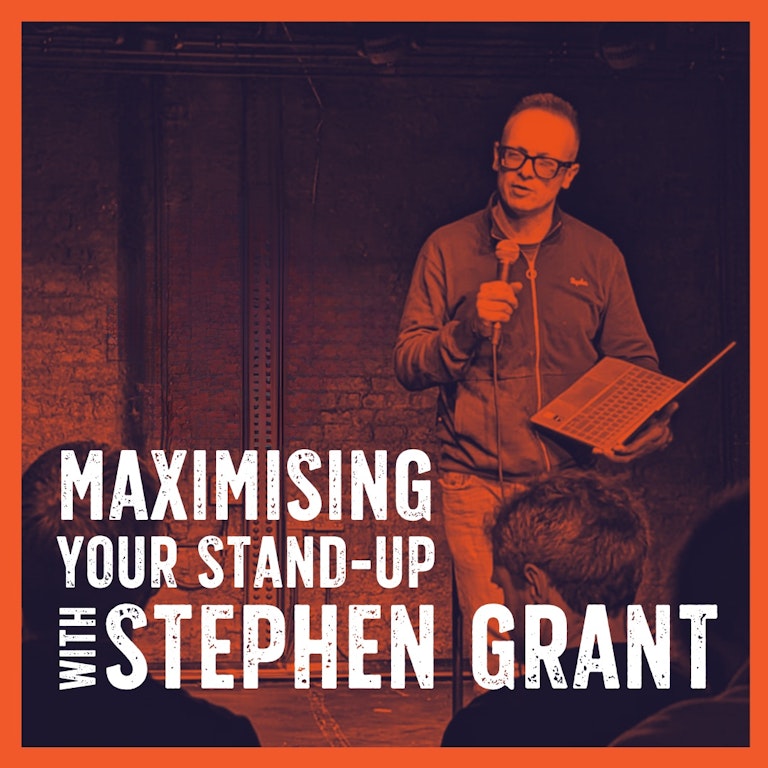 Maximising your Stand-up with Stephen Grant at The Camden Head - Angel Comedy Club