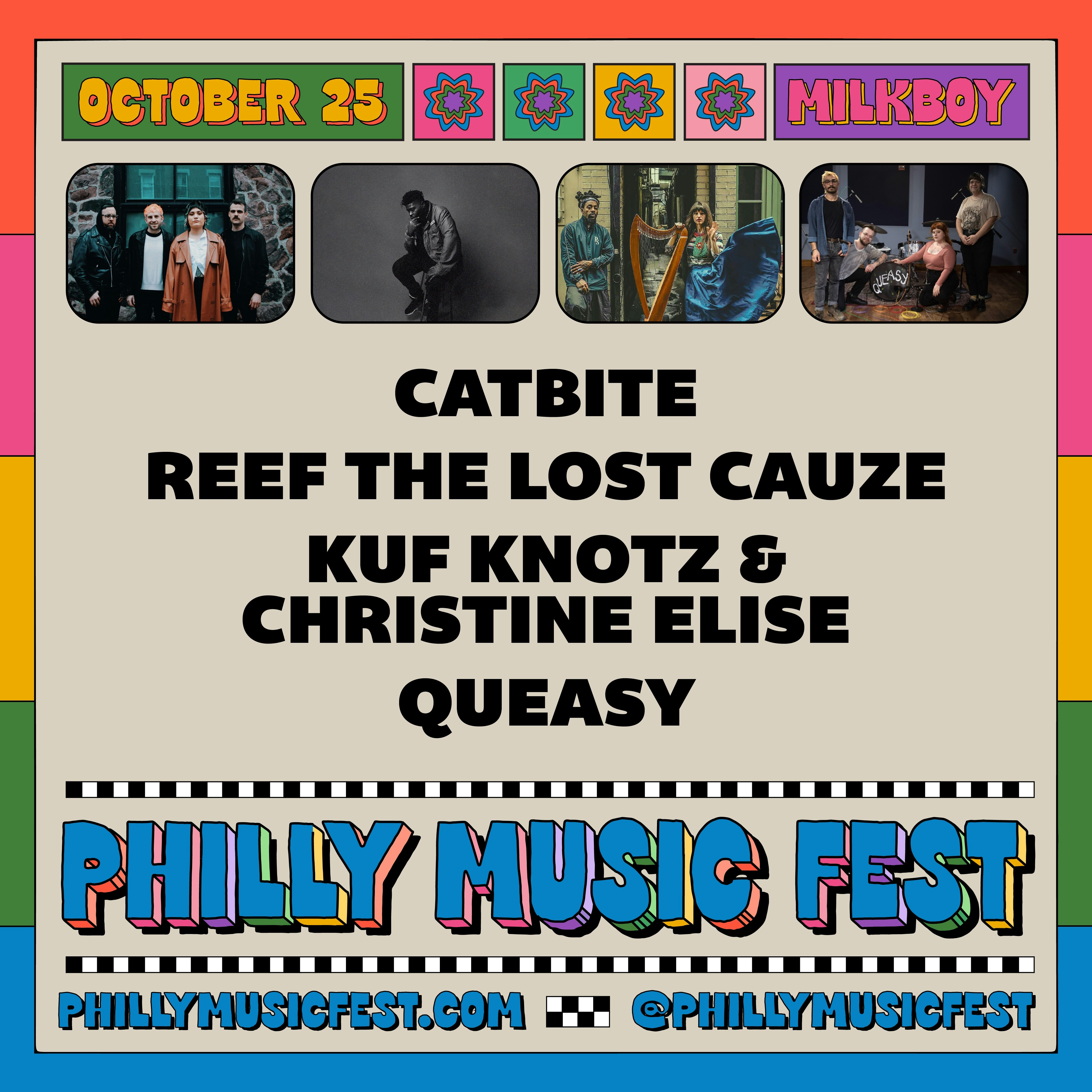 Philly Music Fest Ft. Catbite + Reef The Lost Cauze + Kuf & Christine ...