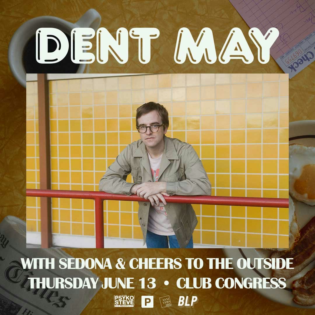 DENT MAY “What’s For Breakfast?” Tour