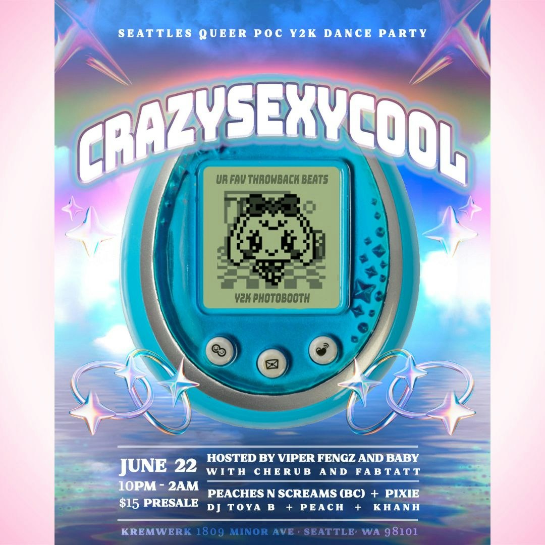CrazySexyCool Tickets | $17.85 | 22 Jun @ Timbre Room, Seattle | DICE