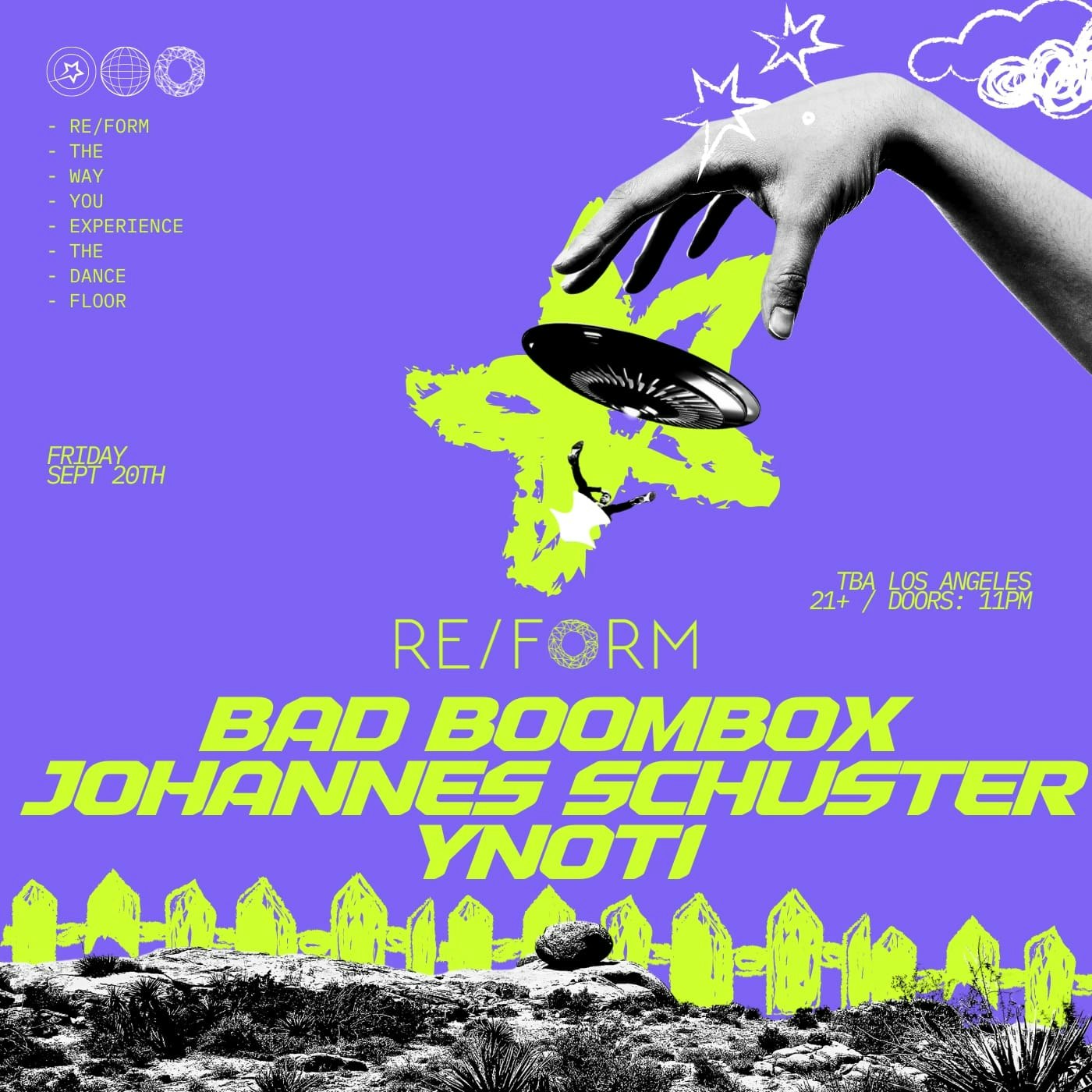 RE/FORM Presents Bad Boombox, Johannes Schuster, & Ynoti Bilhetes A