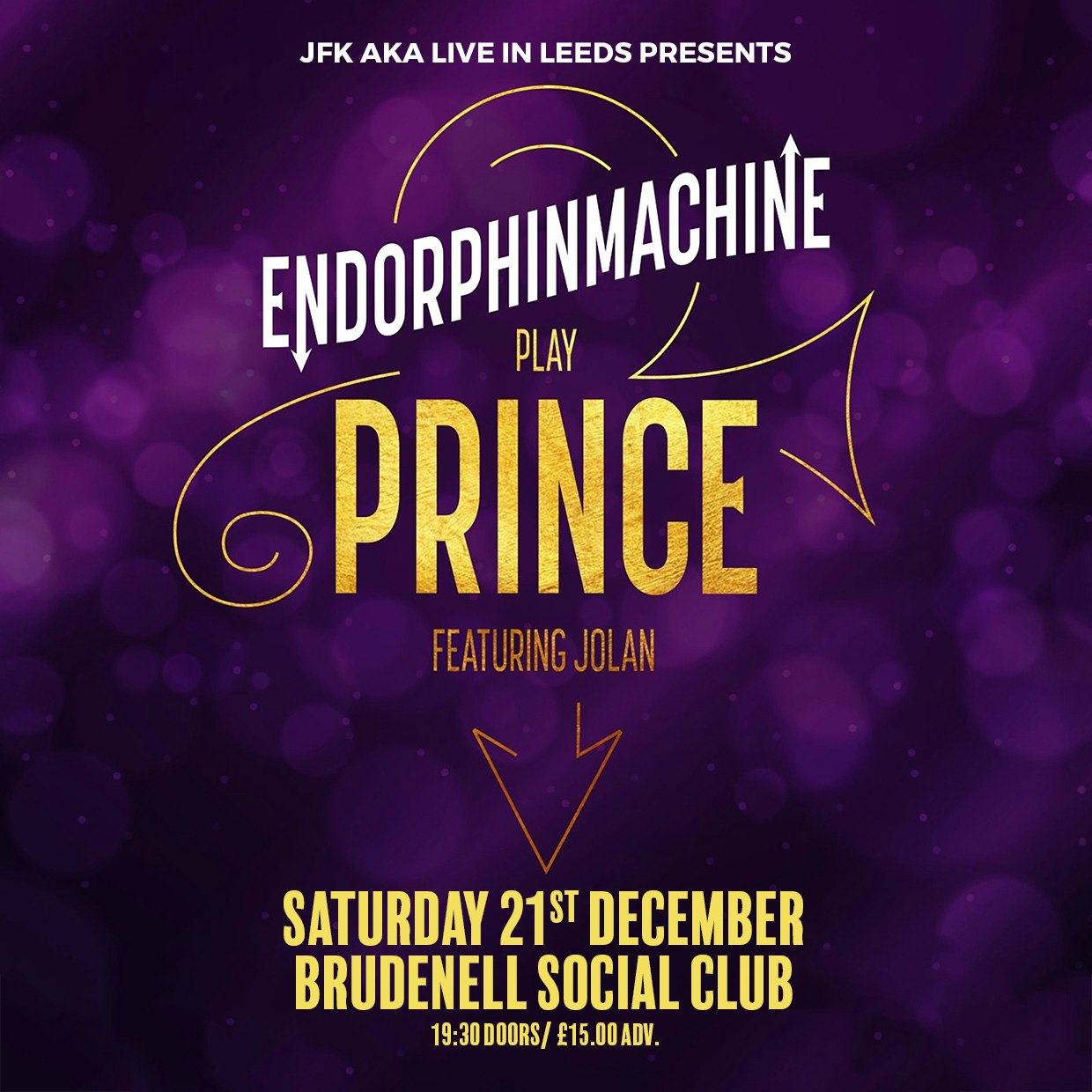 EndorphinMachine play Prince Billets | 16,80 £ | 21 déc. @ Brudenell ...