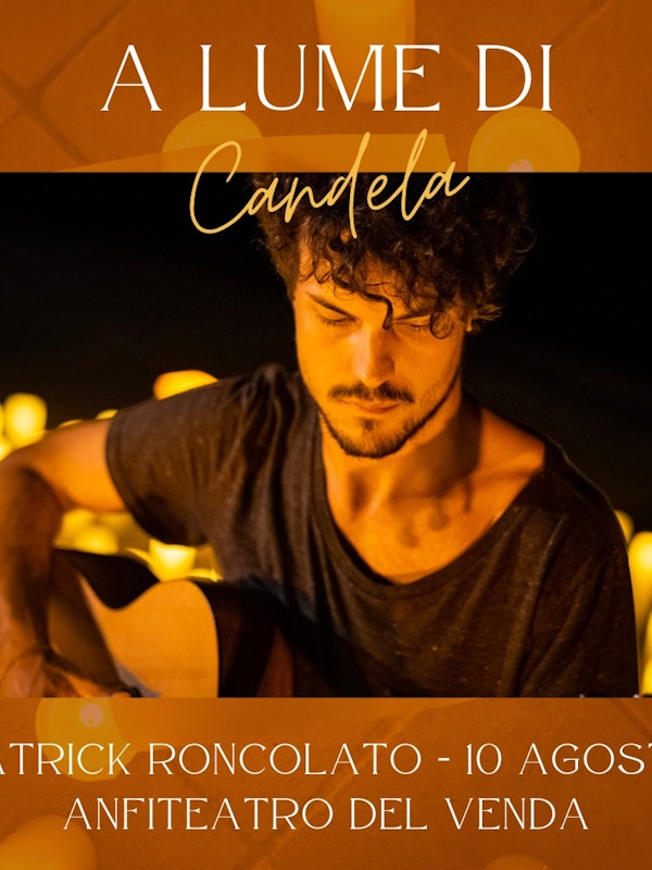 A Lume di Candela - Anfiteatro del Venda