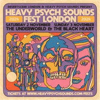 HEAVY PSYCH SOUNDS FEST LONDON