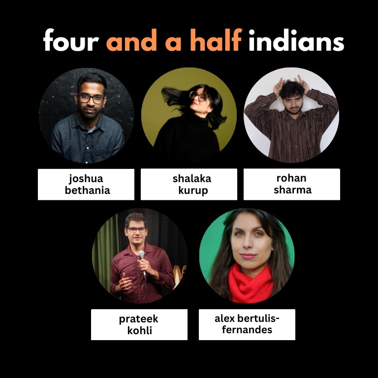 Four and a Half Indians at The Bill Murray - Angel Comedy Club