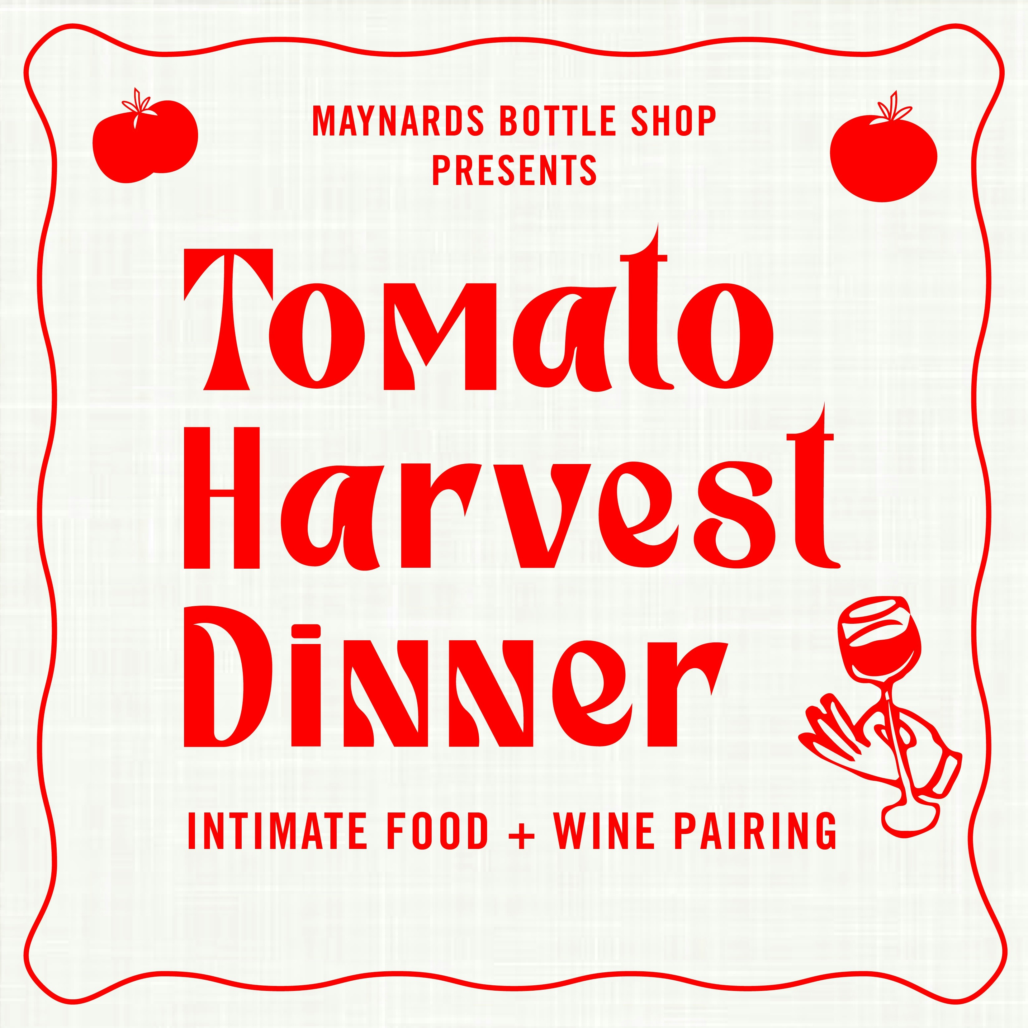 Tomato Harvest Dinner