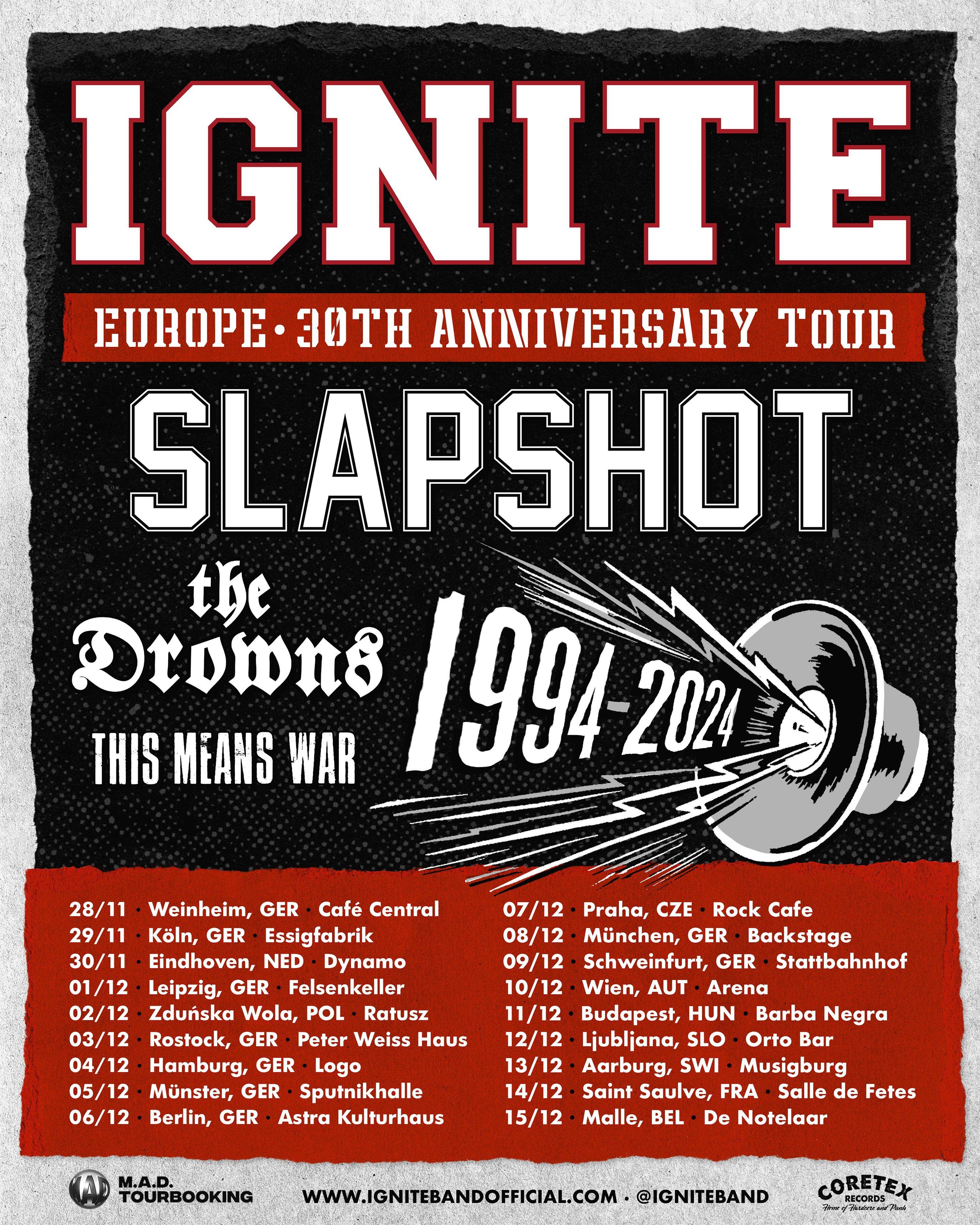 IGNITE + SLAPSHOT w/ THE DROWNS + THIS MEANS WAR Tickets | €29.47 | 6 Dec @  Astra Kulturhaus, Berlin | DICE