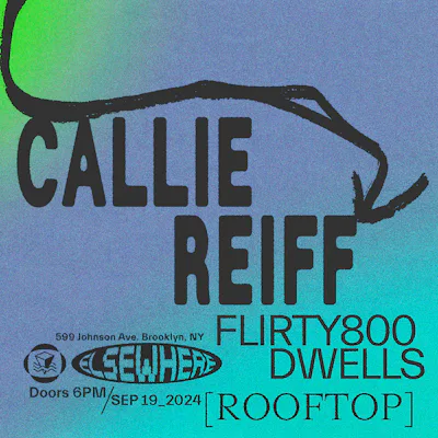 CALLIE REIFF, FLIRTY800, DWELLS