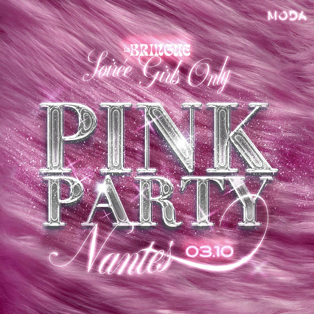 La Bringue Girls Only PINK PARTY Nantes Tickets From €5 3 Oct