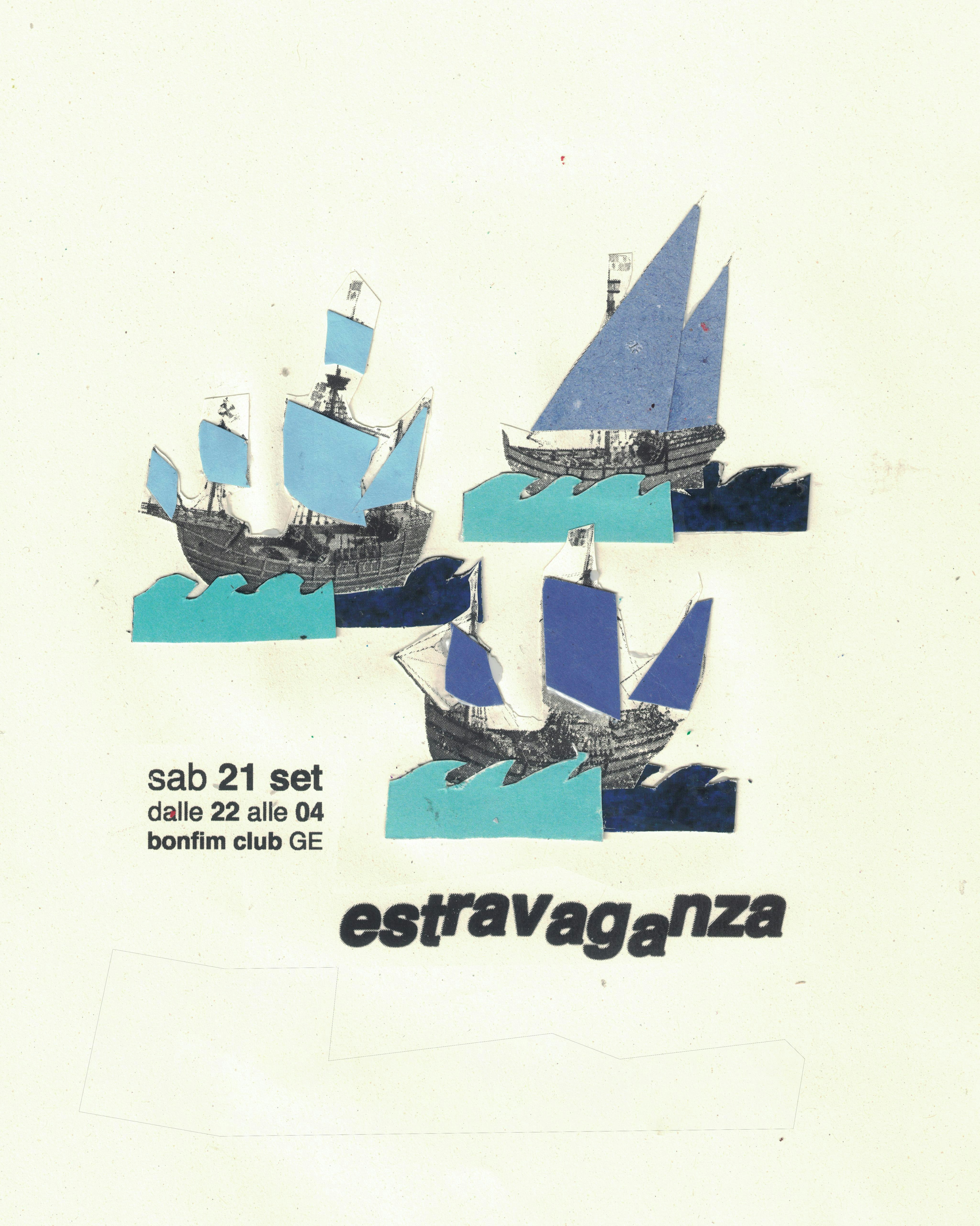 Estravaganza Tickets €15 21 Sept Bonfim Club, Genova DICE