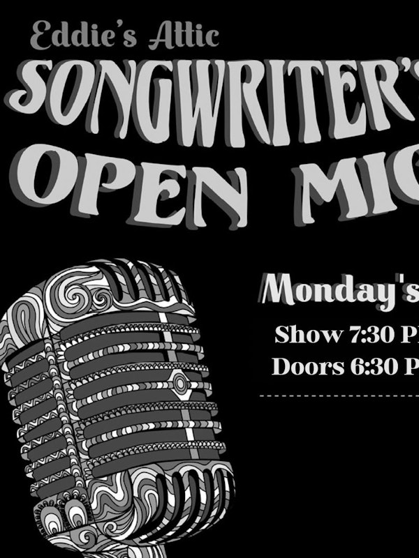 Eddie's Attic Songwriters Open Mic Night