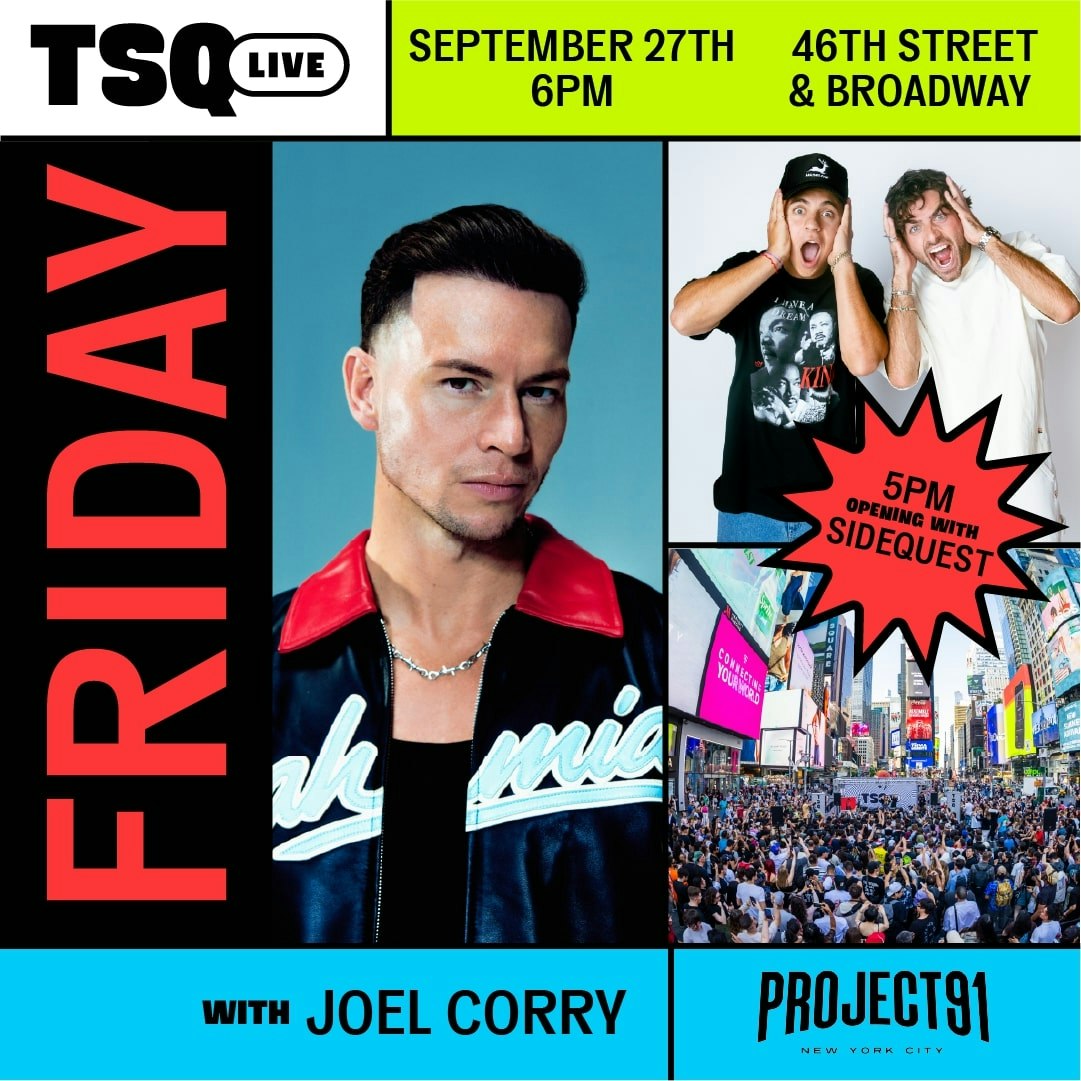 Joel Corry & Sidequest Times Square Pop Up Tickets Free 27 Sept