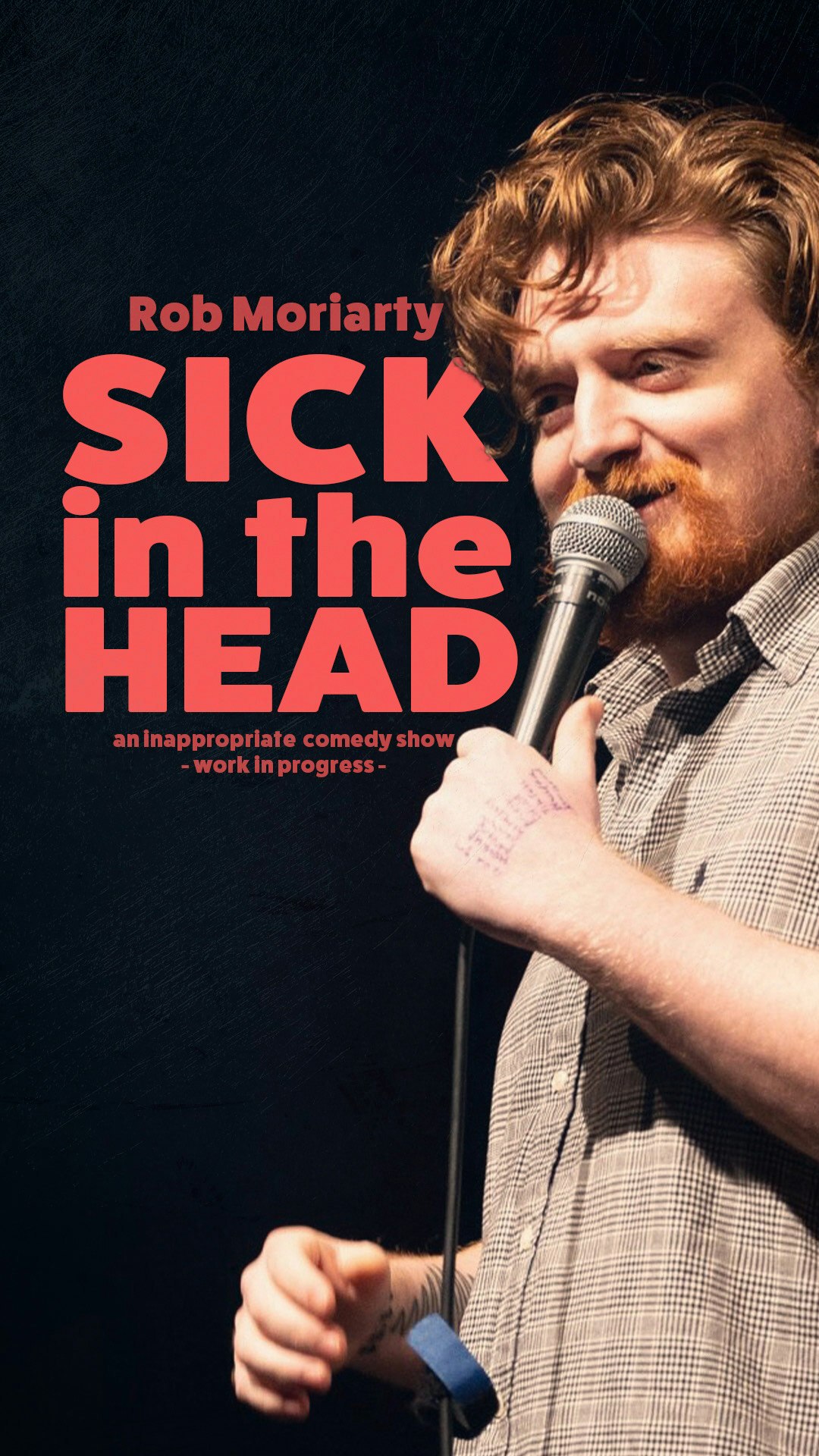 Rob Moriarty: Sick in the Head (Work in Progress) | The Bill Murray Comedy