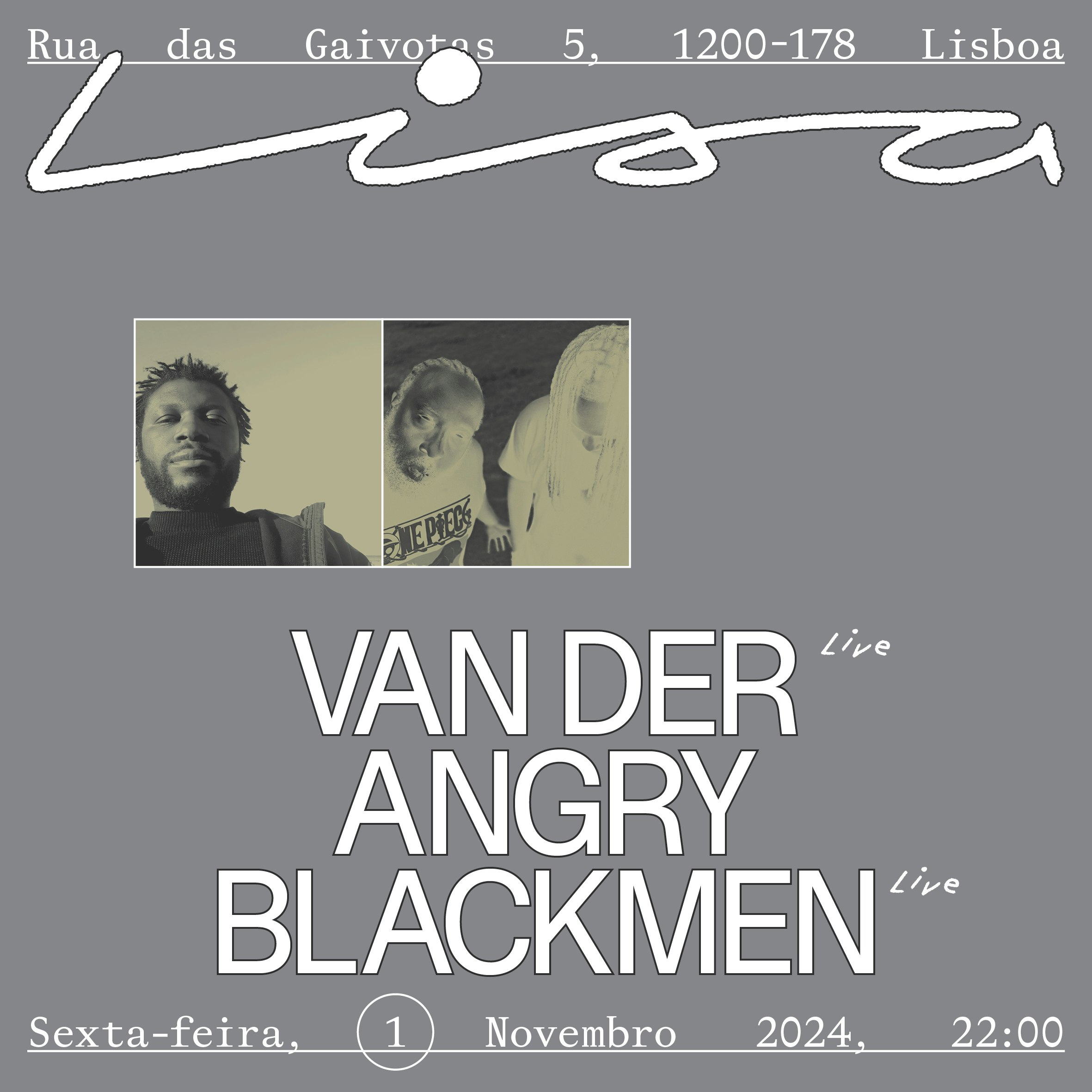 Angry Blackmen (live) + Van Der (live) Tickets €10 1 Nov Sala