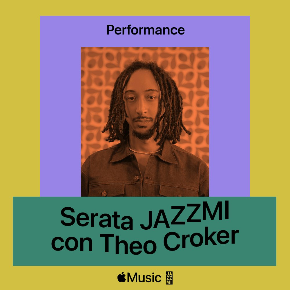 Theo Croker + Alsogood Tickets Free 23 Oct Auditorium San Fedele