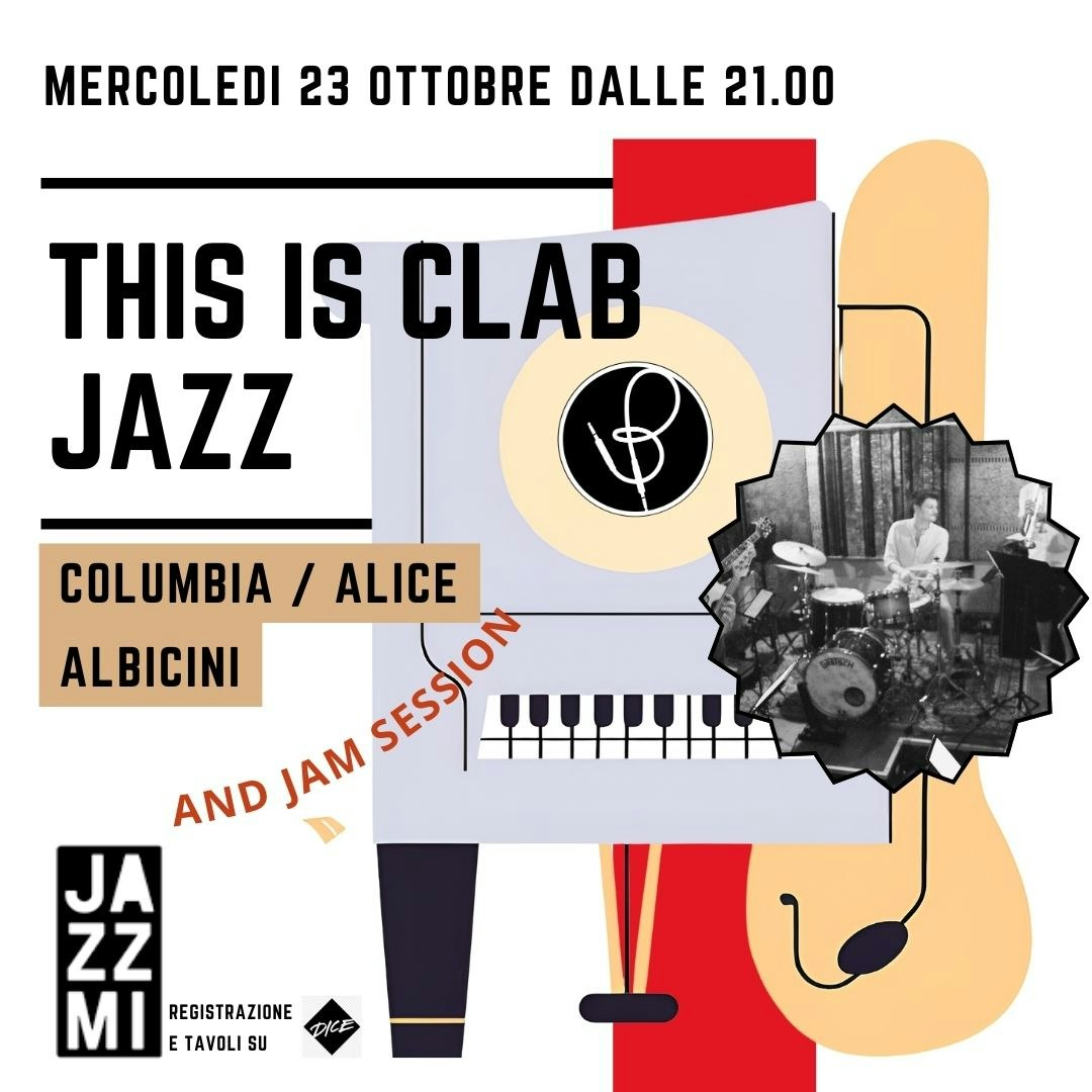 JAZZMI This is Clab Jazz Columbia /Alice Albicini 9et Tickets