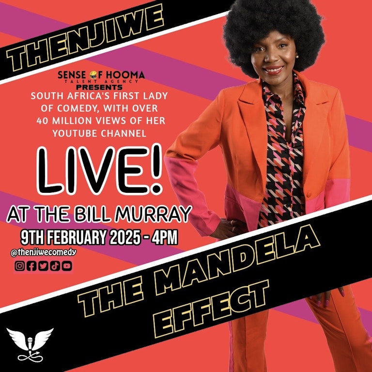 Thenjiwe - The Mandela Effect at The Bill Murray - Angel Comedy Club