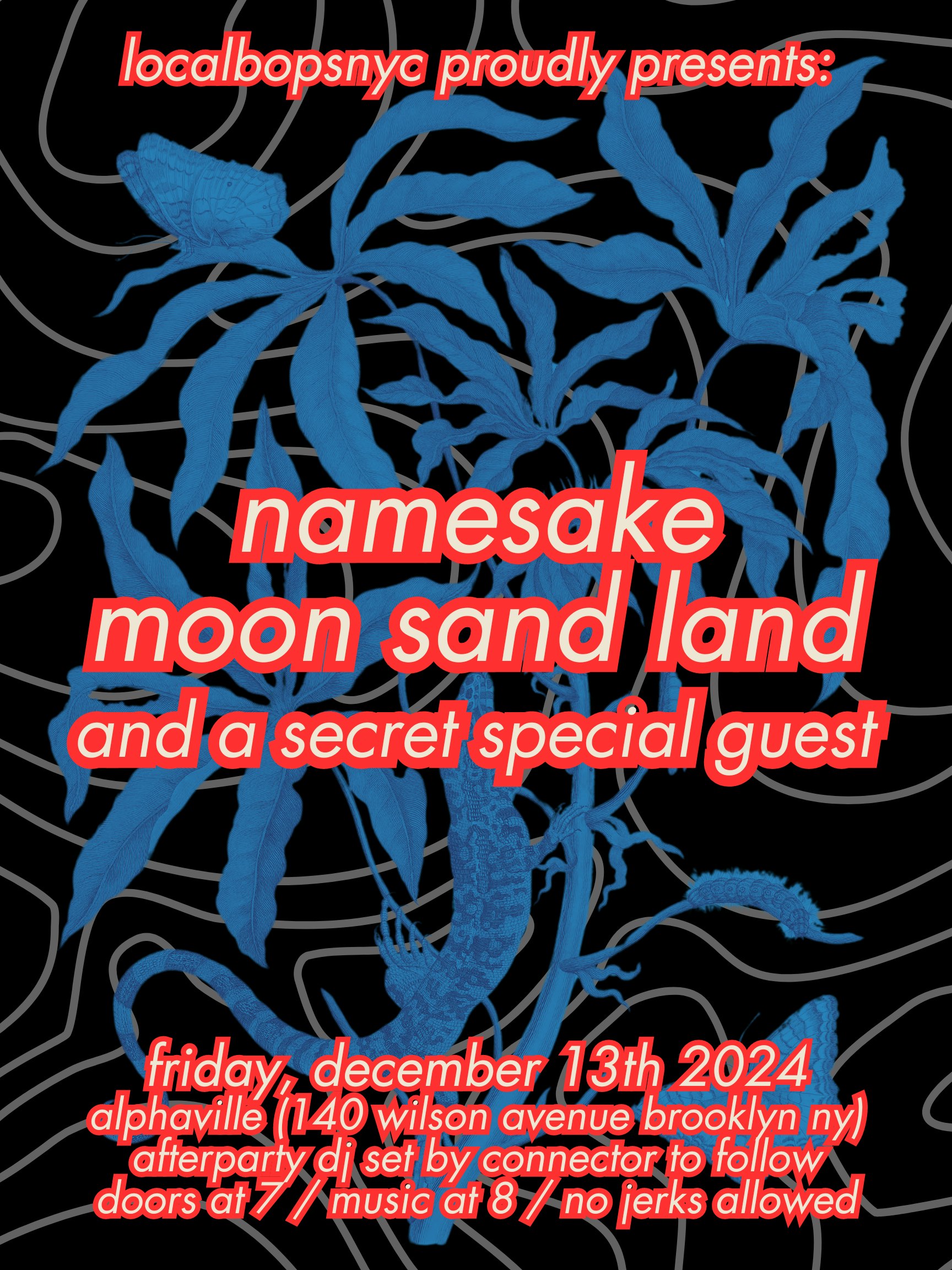 Namesake **special guest** Moon Sand Land Tickets 13,60 13. Dez. ALPHAVILLE, New