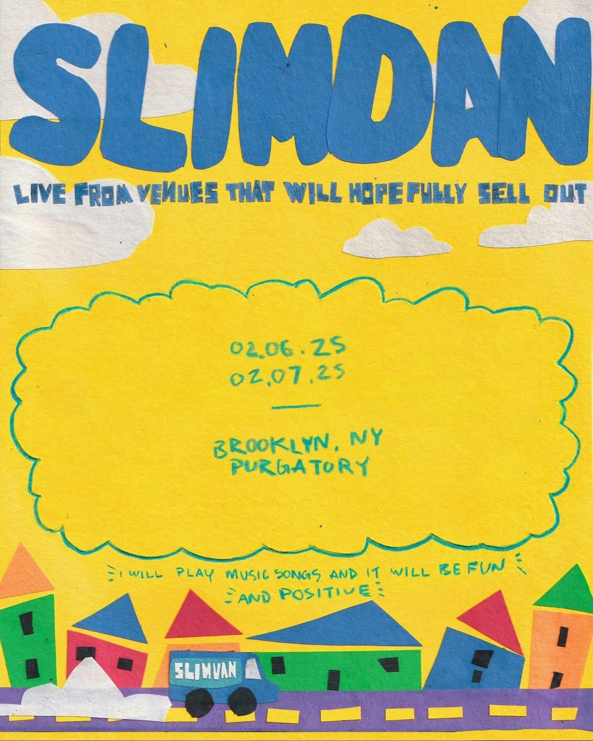 slimdan Tickets 20.40 7 Feb Purgatory, New York DICE