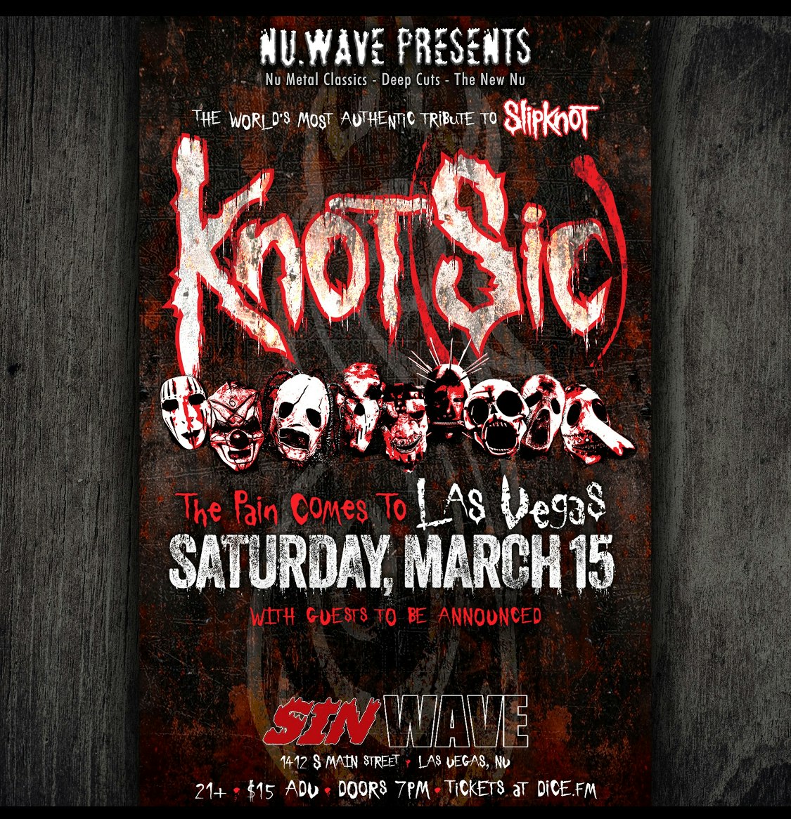 NU.WAVE feat. KNOT(SIC) Tickets From 13.91 15 Mar Sinwave, Las